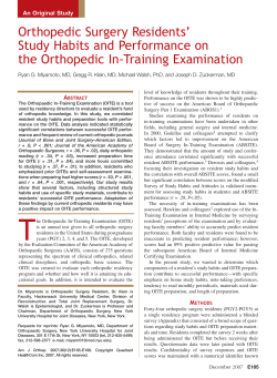 Orthopedic Surgery Residents` Study Habits and Performance on