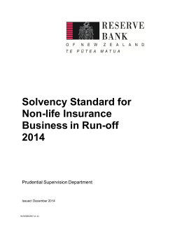Solvency Standard for Non-life Insurance Business in Run