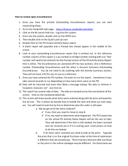 How to review open encumbrances 1. Once you have the printed