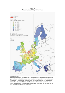 Figure 10. Travel time accessibility for heavy trucks Explanatory