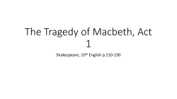 The Tragedy of Macbeth, Act 1