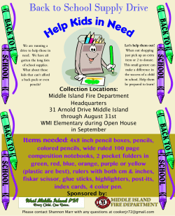 Items needed: 4x8 inch pencil boxes, pencils, colored pencils, wide