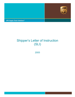 Shipper`s Letter of Instruction ( SLI ) - UPS