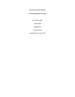 The Fall of Anne Boleyn: A Historiographical Study
