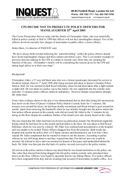 CPS DECIDE NOT TO PROSECUTE POLICE OFFICERS