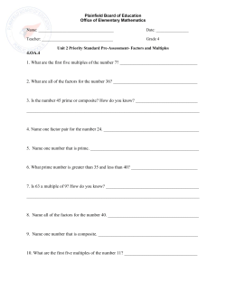 4.OA.4 1. What are the first five multiples of the number 7? 2. What