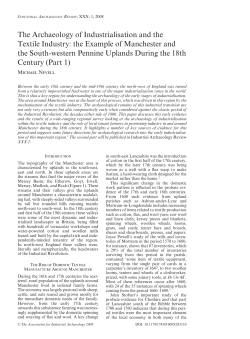 The Archaeology of Industrialisation and the Textile Industry: the