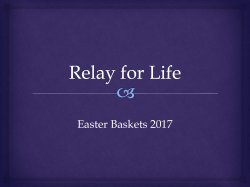 the Easter Baskets - BayPort Credit Union