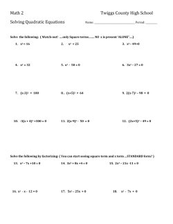Math 2 Twiggs County High School Solving Quadratic Equations