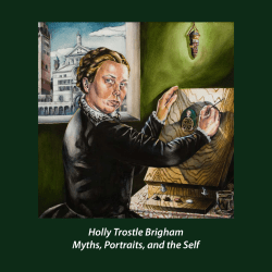 Holly Trostle Brigham Myths, Portraits, and the Self