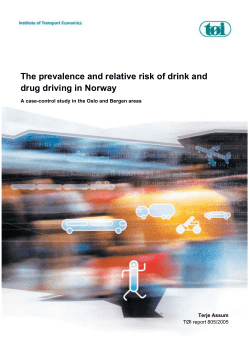 The prevalence and relative risk of drink and drug driving in Norway