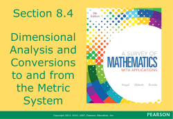 Section 8.4 Dimensional Analysis and Conversions to and from the