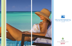 Tradewinds Club. The experience will take you to another level.
