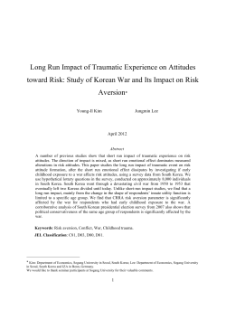 Long Run Impact of Traumatic Experience on Attitudes toward