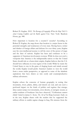 Robert D. Kaplan. 2012. The Revenge of Geography: What the Map