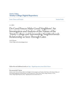 Do Good Fences Make Good Neighbors?
