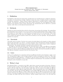 Psychophysics 1 Definition 2 Methods 3 Weber`s Law