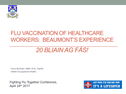 Flu Vaccination of healthcare workers: Beaumont`s experience