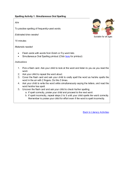 Simultaneous Oral Spelling