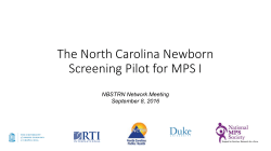 The North Carolina Newborn Screening Pilot for MPS I
