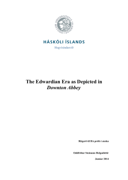 The Edwardian Era as Depicted in Downton Abbey