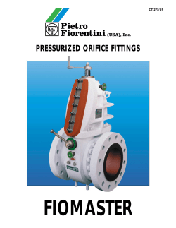 PRESSURIZED ORIFICE FITTINGS