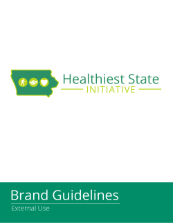 Brand Guidelines - Iowa Healthiest State Initiative