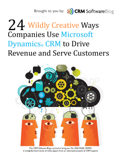 24 Wildly Creative Ways Companies Use Microsoft Dynamics&reg; CRM