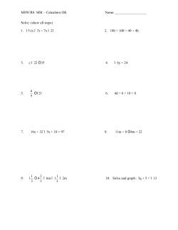 MSW/RS MM - Calculator OK Name: Solve: (show all steps) 1. &ndash;5 (x