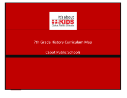 7th Grade History Curriculum Map Cabot Public Schools