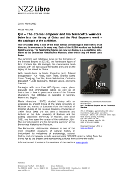 Qin &ndash; The eternal emperor and his terracotta warriors