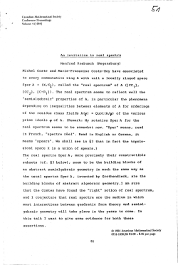 An invitation to real spectra Manfred Knebusch (Regensburg) Michel