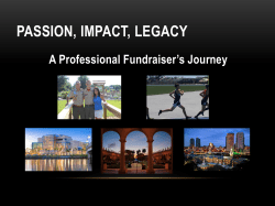 Passion, Impact, Legacy: A Professional Fundraiser`s Journey