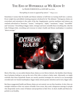 THE END OF HYPERBOLE AS WE KNOW IT