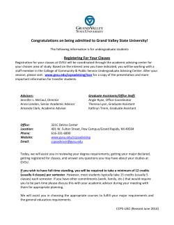 Congratulations on being admitted to Grand Valley State University