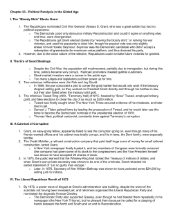 Chapter 23 - Political Paralysis in the Gilded Age I. The
