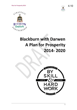 Blackburn with Darwen A Plan for Prosperity 2014