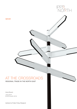 At the crossroads: Regional trade in the North East