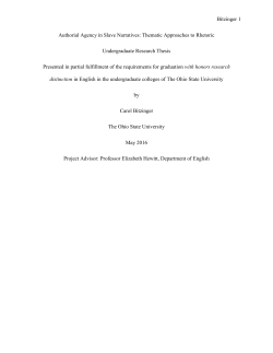 Bitzinger 1 Authorial Agency in Slave Narratives: Thematic