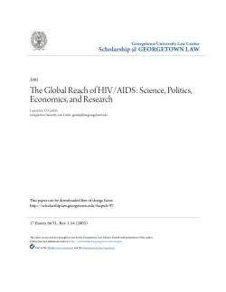 The Global Reach of HIV/AIDS - Scholarship @ GEORGETOWN LAW