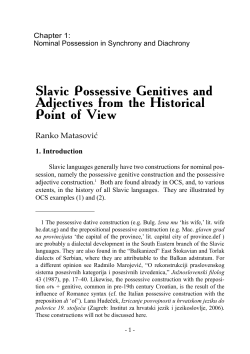 Slavic Possessive Genitives and Adjectives from the Historical Point