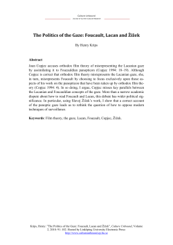 The Politics of the Gaze: Foucault, Lacan and Žižek