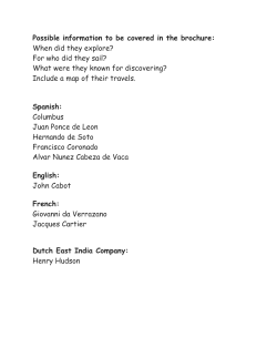 Possible information to be covered in the brochure: When did they