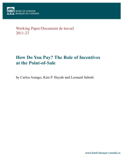 How Do You Pay? The Role of Incentives at the