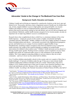 Advocates` Guide to the Change In The Medicaid Free Care Rule