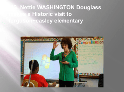 MS. Nettie WASHINGTON Douglass makes a Historic visit to
