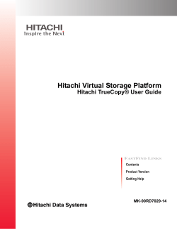 Hitachi Virtual Storage Platform Hitachi TrueCopy
