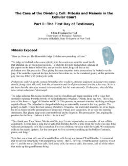 The Case of the Dividing Cell: Mitosis and Meiosis