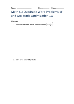 Math SL: Quadratic Word Problems 1F and Quadratic Optimization 1G