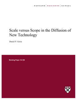 Scale versus Scope in the Diffusion of New Technology